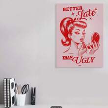 Framed Retro Hot Pink Poster Better Late Than Ugly Prints Funky Preppy Room Aesthetic Wall Art Fashion Pin Up Girl Bathroom Pictures For Bedroom Dorm Wall Decor - Framed - View 4