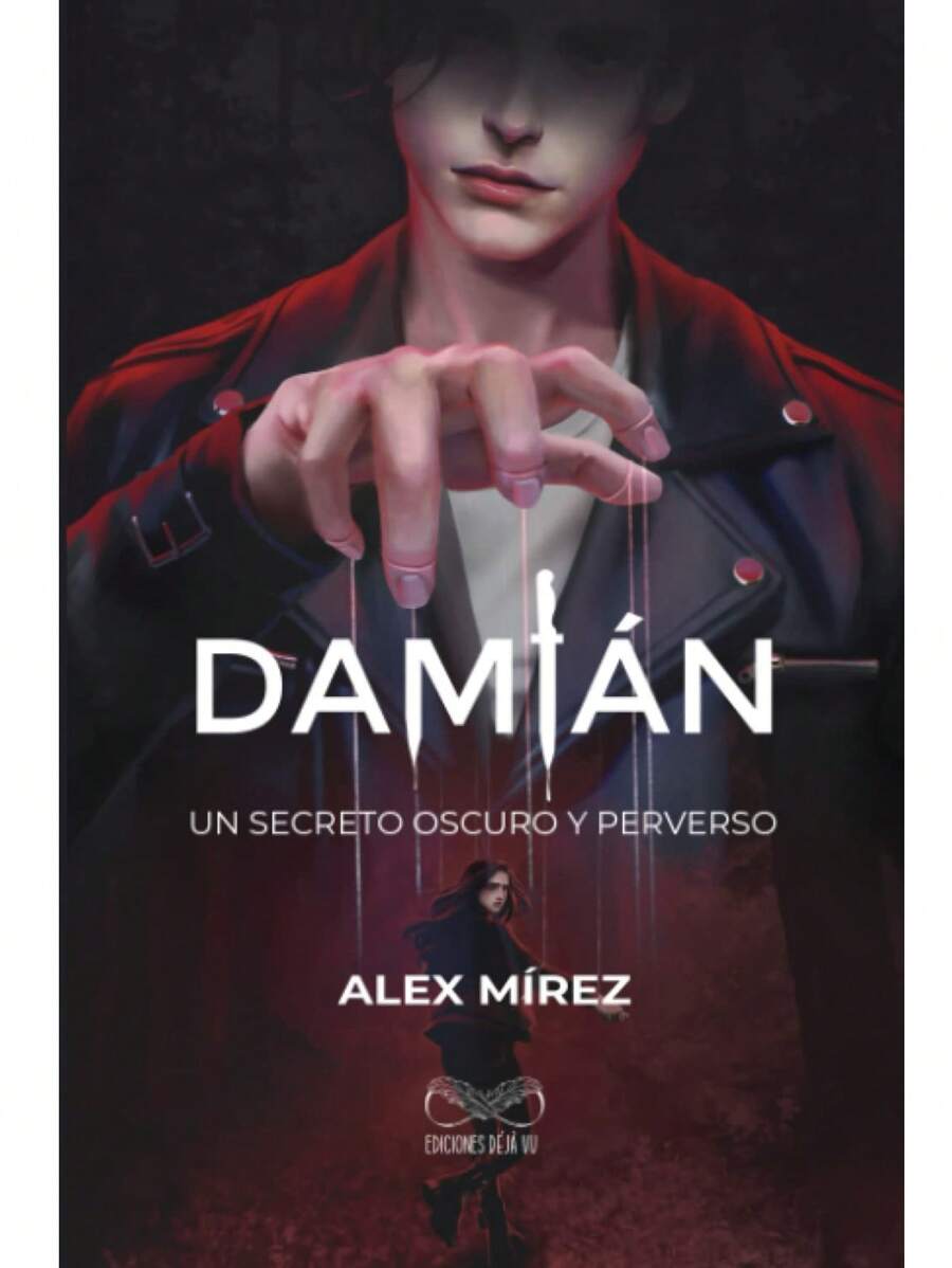 Damián: Un secreto oscuro y perverso - Libro único - Ver 1