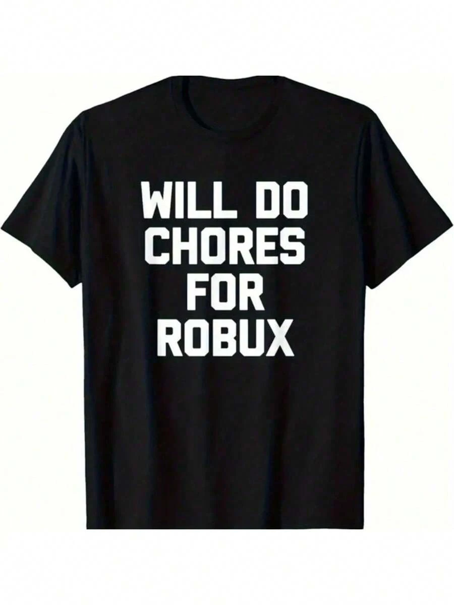 1pc, , Do Housework In Exchange For Robux- Funny Game Video Game Player Pattern Printed T-Shirt, Casual Men'S T-Shirt Of The Season, T-Shirt With Short Sleeves All-Season, Family T-Shirt - màu đen - Xem 1