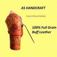 Full Grain Buff Leather Western Gun Holster Cross Draw Holster 22 .38/357 .44/45 Handtooled Cowboy Cal Revolver Gun Western Holster Fit 4" To 6" Revolver Holster