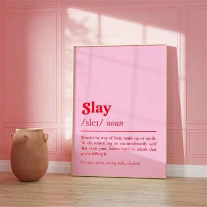 1 pieza Impresión en lienzo de la definición de "SLAY" - Texto en rosa y rojo audaz, póster de arte de pared moderno minimalista, sin marco, ideal para sala de estar, dormitorio, decoración de dormitorio universitario, regalo elegante