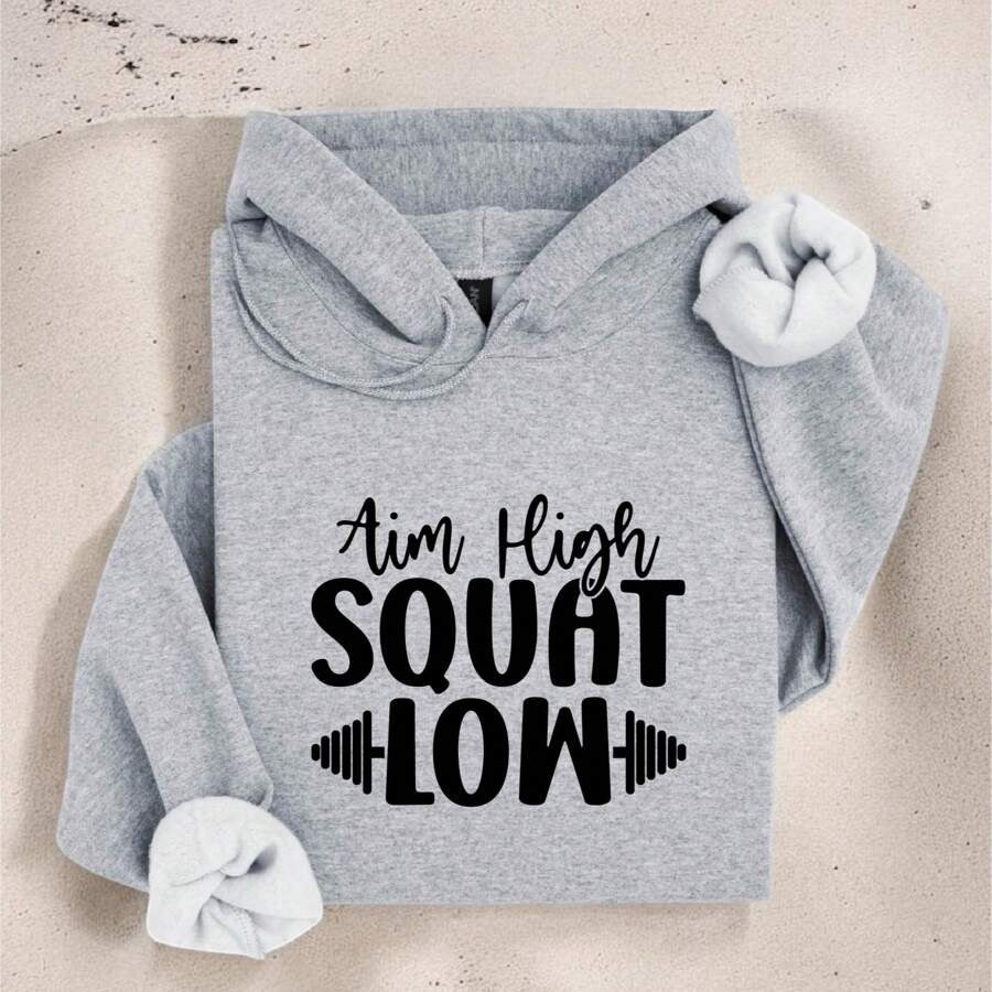 Aim High Squat Low Hoodie, Fitness Lovers Hoodie, Motivational Hoodie, Funny Lifting Gym Hoodie, Exercise Sweatshirt, Workout Long Sleeves Hoodie IT-501