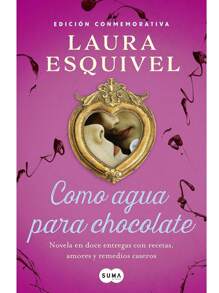 Como agua para chocolate - Libro único - Ver 2