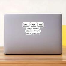 1PC Funny Ctrl Alt Del Motivational Sticker, Inspirational Tech Vinyl Decal, Positive Quote Laptop Water Bottle Sticker, Programmer Geek Humor Decal, Self Motivation Computer Sticker For Office Desk Decor, Productivity Boost Aesthetic Waterproof Sticker, Digital Life Meme Gift - Multicolor - View 9