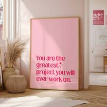 Poster Canvas truyền cảm hứng, Nghệ thuật treo tường trang trí hiện đại không có khung, Poster khẳng định chữ viết mực cho trang trí nhà cửa, văn phòng, phòng khách, phòng ngủ - Trang trí trong nhà mùa xuân và mùa đông - Hồng - Xem 7