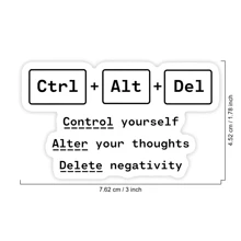 1PC Funny Ctrl Alt Del Motivational Sticker, Inspirational Tech Vinyl Decal, Positive Quote Laptop Water Bottle Sticker, Programmer Geek Humor Decal, Self Motivation Computer Sticker For Office Desk Decor, Productivity Boost Aesthetic Waterproof Sticker, Digital Life Meme Gift - Multicolor - View 2