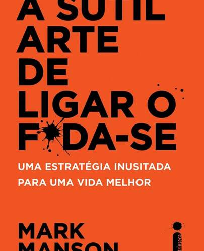 A sutil arte de ligar o f*da-se