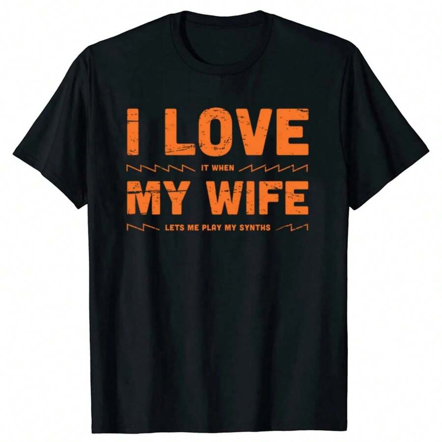 I Love My Wife  Synthesizer Quote Graphic T-Shirts Men Women's Fashion Casual Tshirt 100% Cotton Loose Oversized T Shirt - Black - View 1