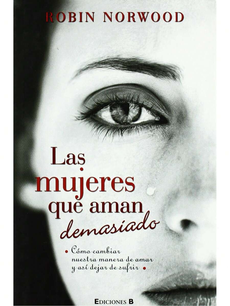 LIBRO LAS MUJERES QUE AMAN DEMASIADO Pasta Blanda - Libro único - Ver 1