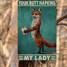 1PC Funny Tin Sign, Your Butt Napkins My Lady, Fox Artwork, Humorous Wall Decor, Durable Metal, Perfect For Living Room Or Office, 8x12 Inches/ 20x30 Cm - 8x12inch/20x30cm-1pc - View 8