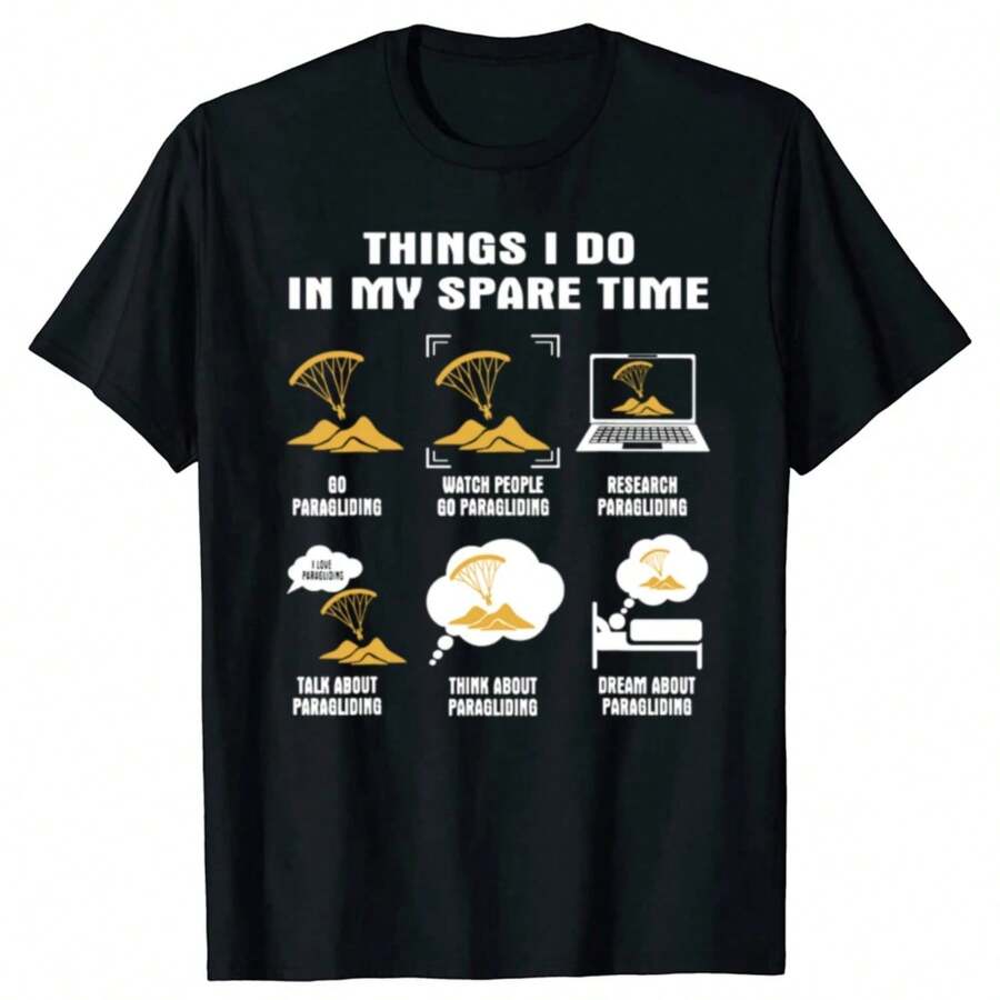 6 Things I Do In My Spare Time Paragliding T Shirts Summer Style Graphic Streetwear Short Sleeve Birthday Gifts T-Shirt - Black - View 1