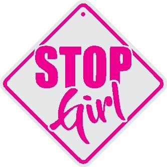 STOP GIRL