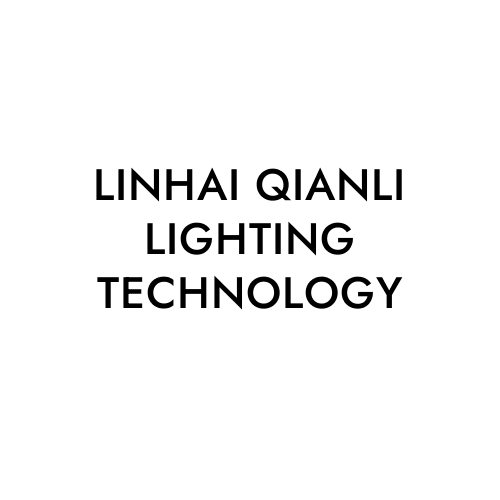 LINHAI QIANLI LIGHTING TECHNOLOGY