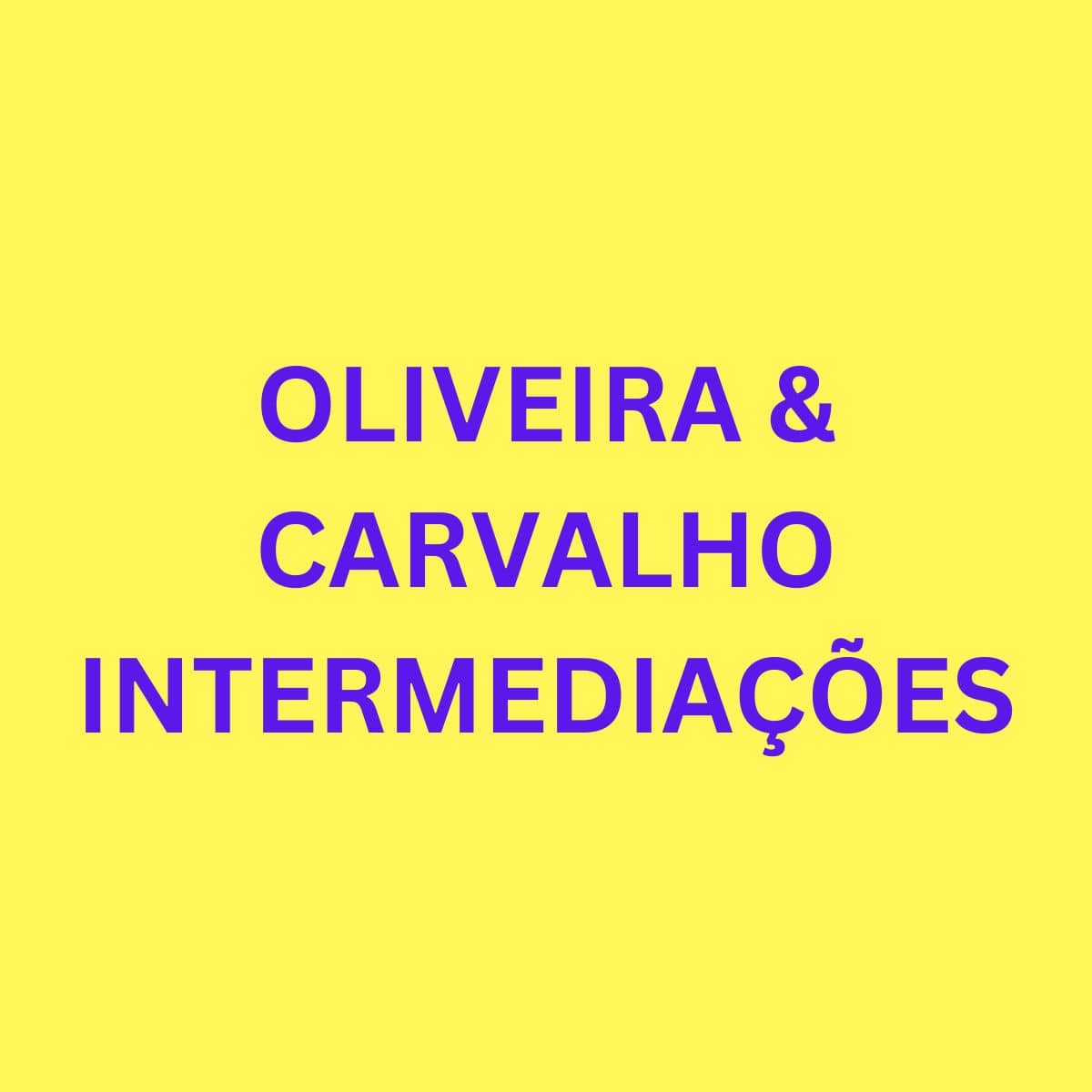 OLIVEIRA & CARVALHO INTERMEDIAÇÕES