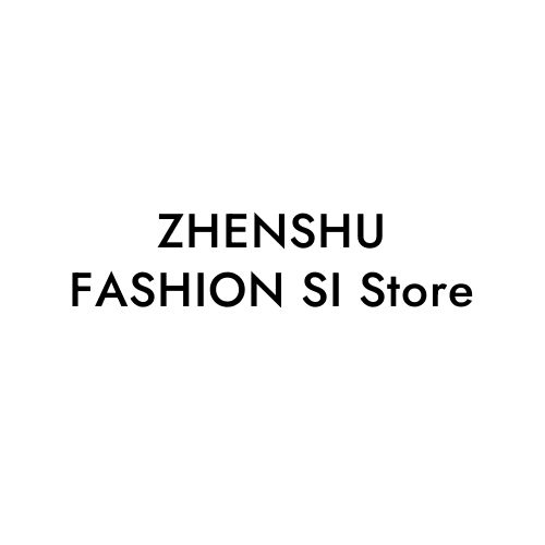 ZHENSHU FASHION SI Store