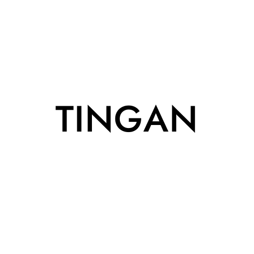 TINGAN