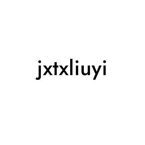 jxtxliuyi