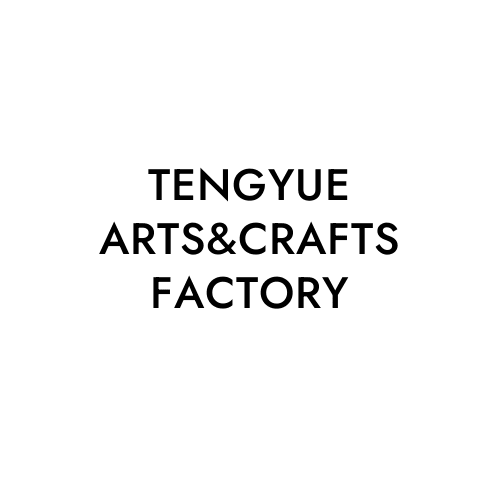 TENGYUE ARTS&CRAFTS FACTORY
