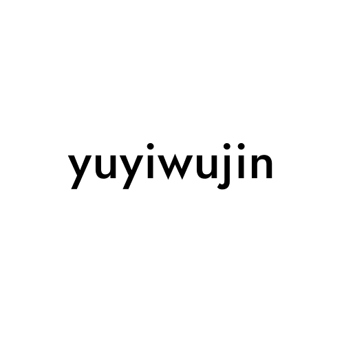 yuyiwujin