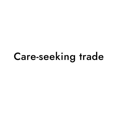 Care-seeking trade