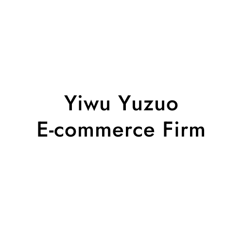 Yiwu Yuzuo E-commerce Firm