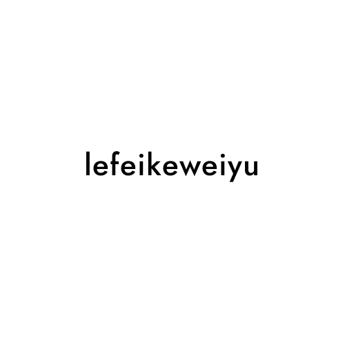 lefeikeweiyu