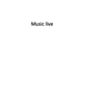 Music live