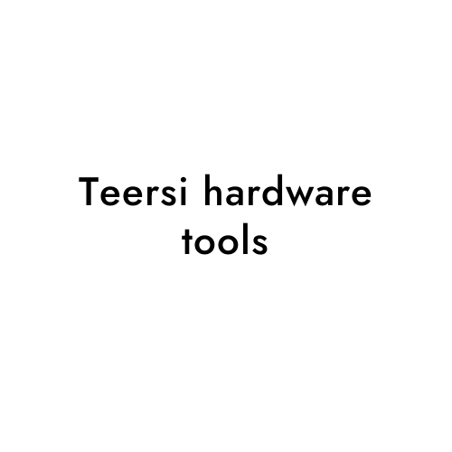 Teersi hardware tools