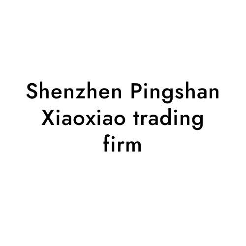 Shenzhen Pingshan Xiaoxiao trading firm