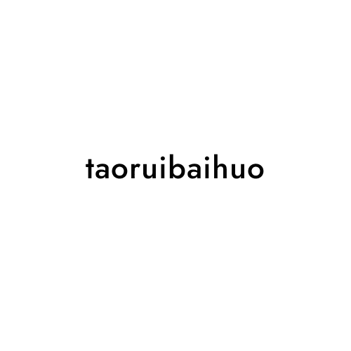 taoruibaihuo