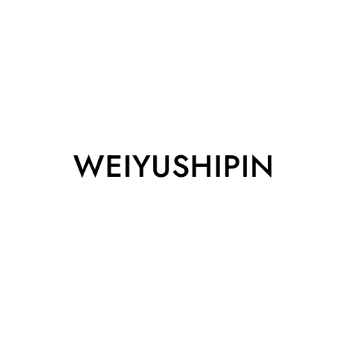 WEIYUSHIPIN