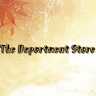 The Department Store