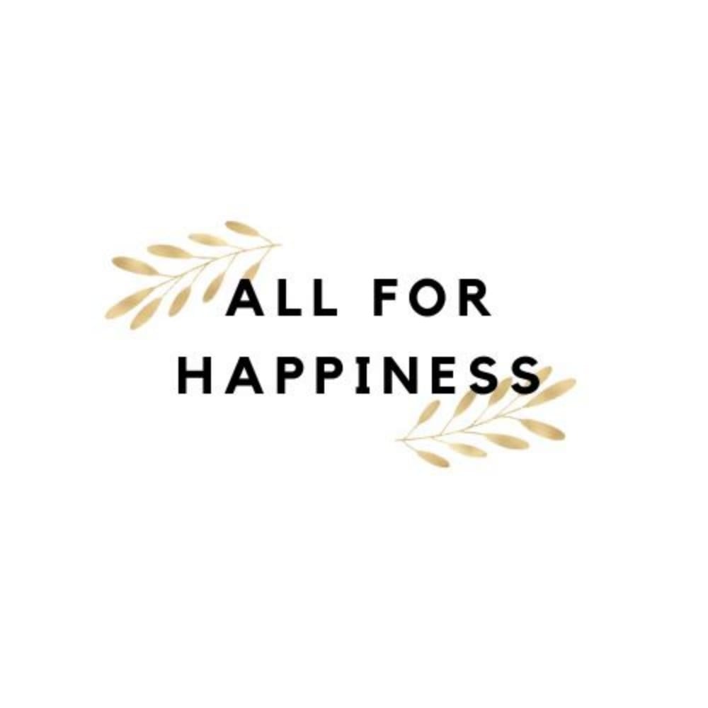 All for Happiness