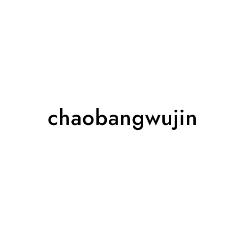 chaobangwujin