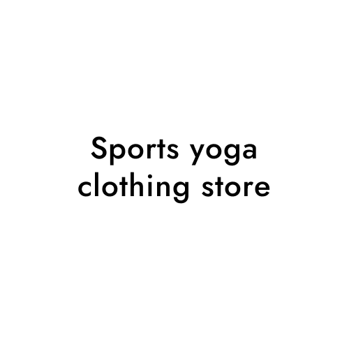 Sports yoga clothing store