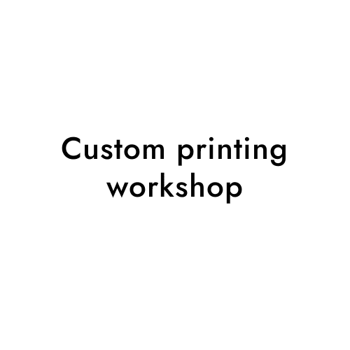 Custom printing workshop