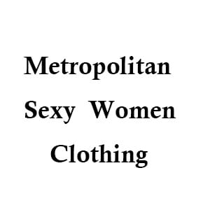 Metropolis Sexy Women Clothing