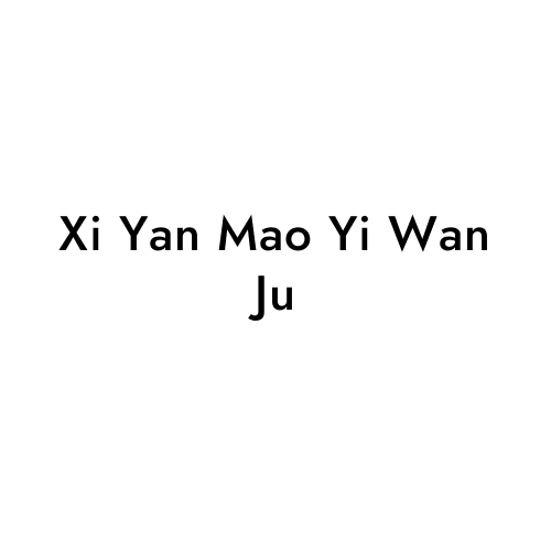 Xi Yan Mao Yi Wan Ju