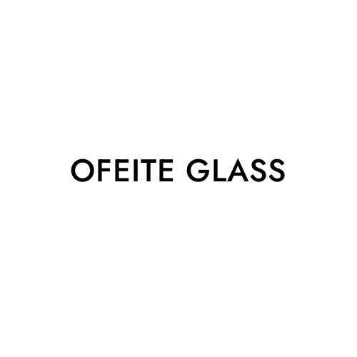 OFEITE GLASS