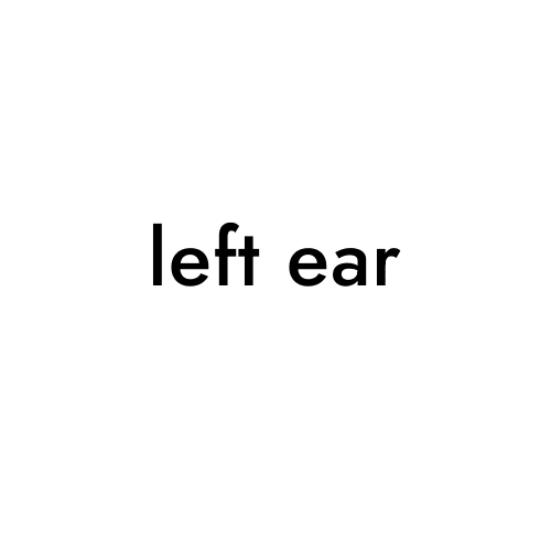 left ear