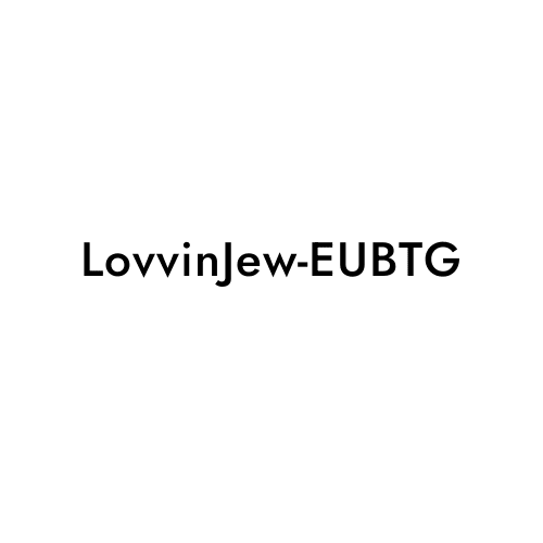 LovvinJew-EUBTG
