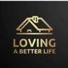 Loving A Better Life