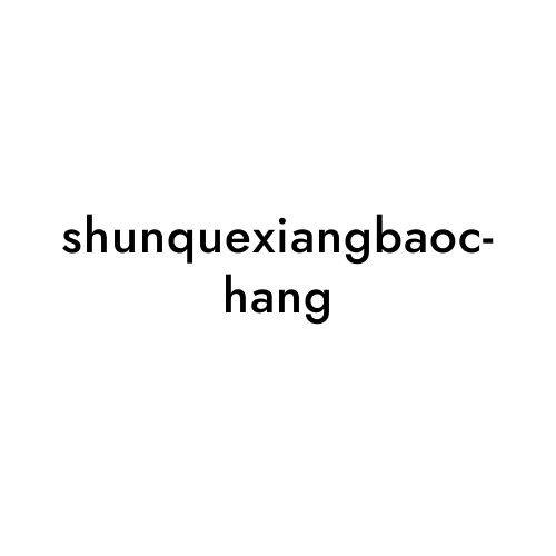 shunquexiangbaochang