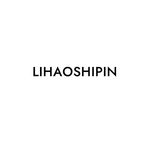 LIHAOSHIPIN