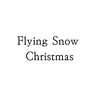 Flying Snow Christmas