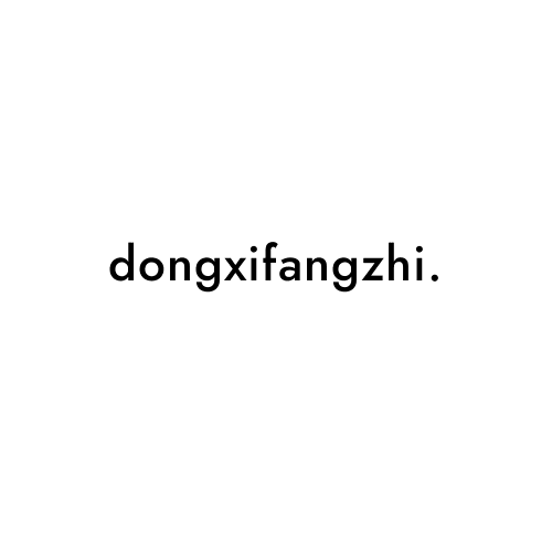 dongxifangzhi.