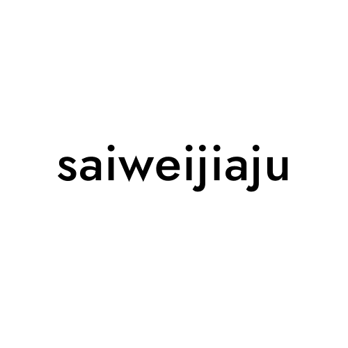 saiweijiaju