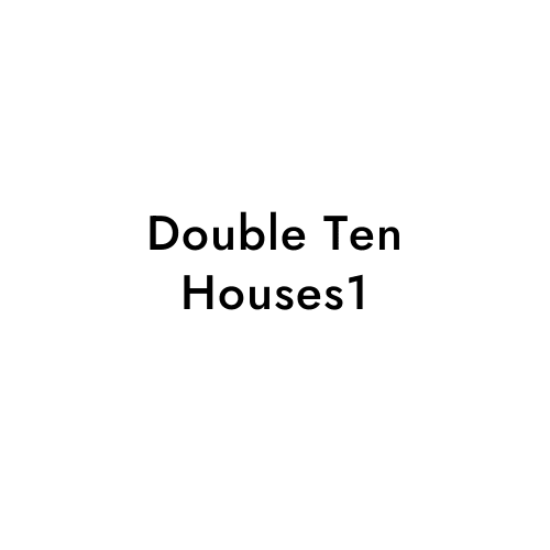 Double Ten Houses1