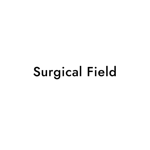 Surgical Field
