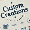 Custom Creations
